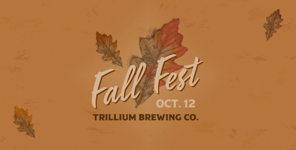 Fall Fest at Trillium Brewing Canton Mass Brew Bros