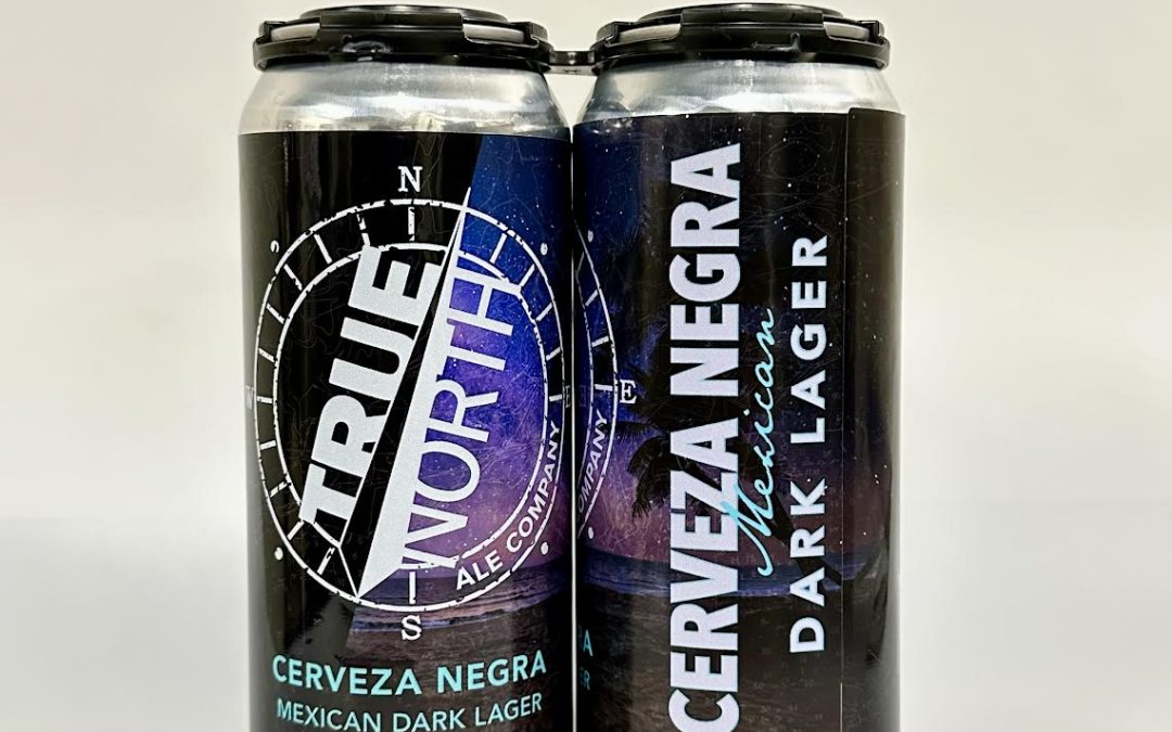 True North Ales releases Cerveza Negra Mexican Dark Lager