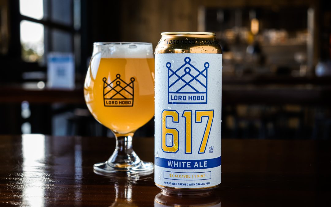 Lord Hobo Adds A White Ale To Their 617 Brand Family