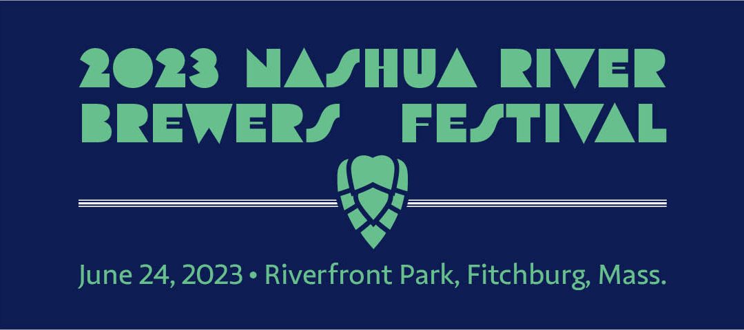 Nashua River Brewers Festival Back For 15th Year Celebrating Fitchburg
