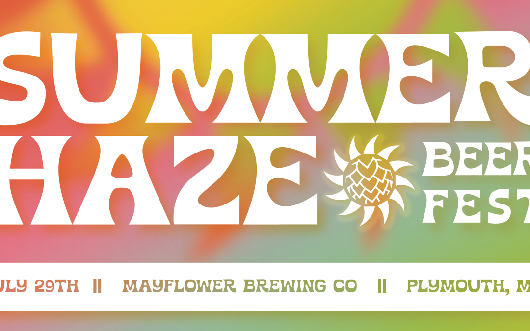 Celebrate the Season at Summer Haze Beer Fest