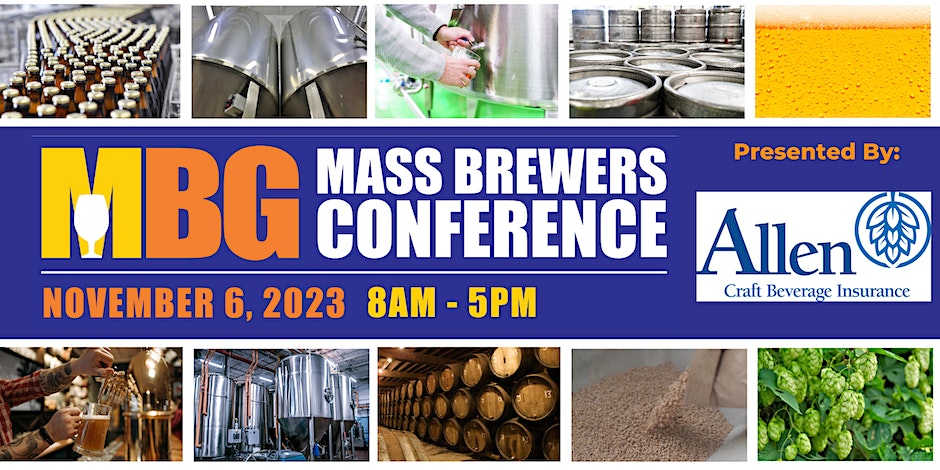 Mass Brewers Guild’s (MBG) Technical Brewing & Business Conference