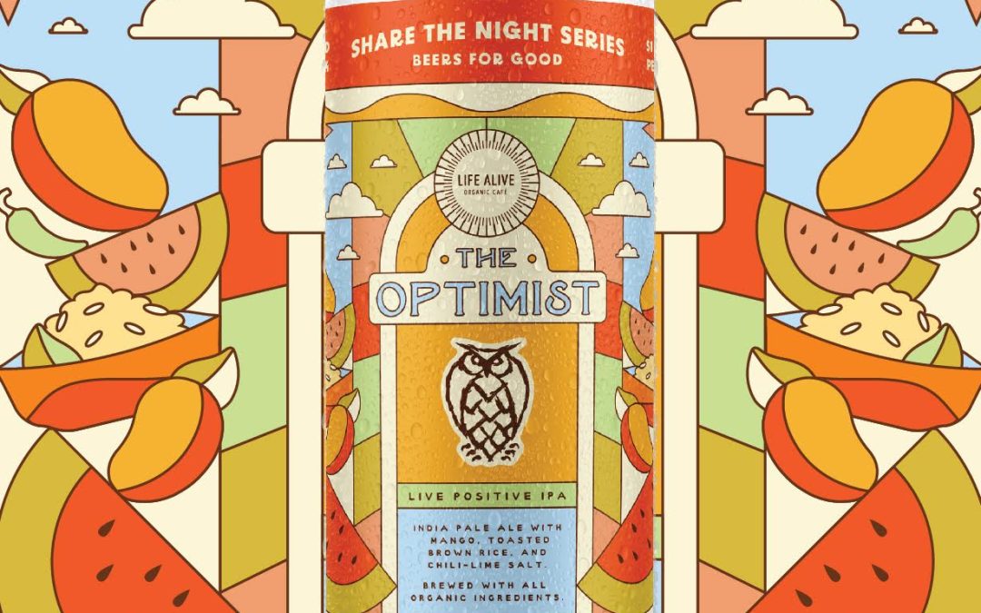 Night Shift Brewing and Life Alive Announce Limited Release of The Optimist, Live Positive IPA