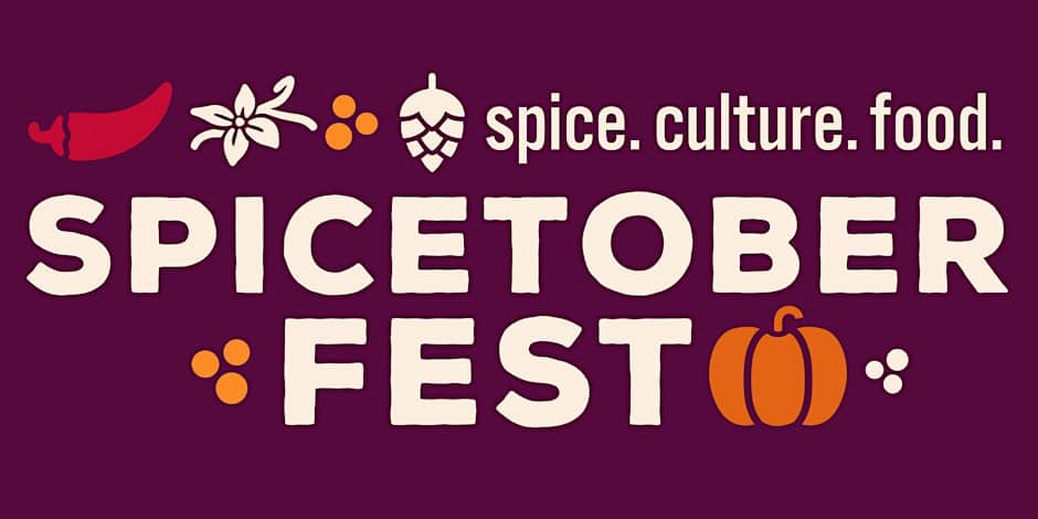 SpicetoberFest: A HARVEST FEST LIKE NO OTHER